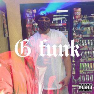 G Funk (Explicit)