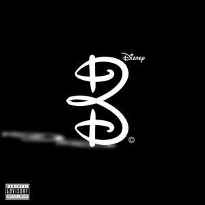 Dizney II (Prelude) [Explicit]