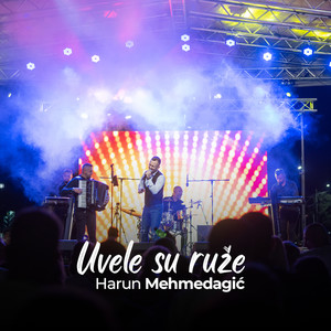 Uvele su ruze (Live)