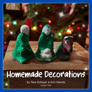 Homemade Decorations (version: 2025)
