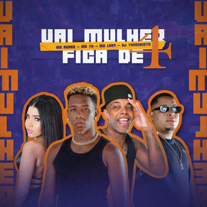 Vai Mullher Fica de 4 (Explicit)