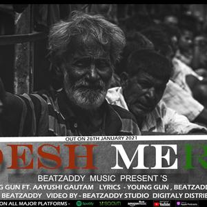 Desh Mera(feat. Young Gun)