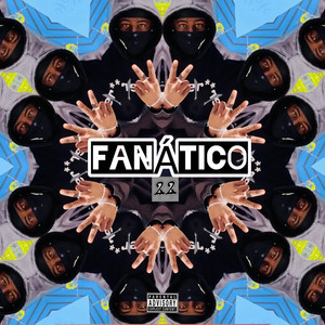 Fanatico (Explicit)