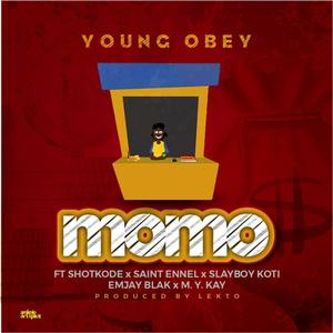 Momo (feat. Shotkode, Saint Ennel, Slayboy Koti, Emjay Blak & MYKay) (Explicit)