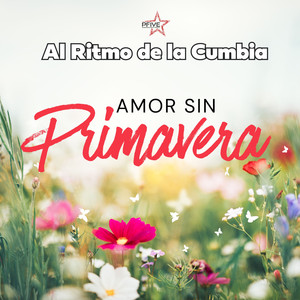 Amor Sin Primavera