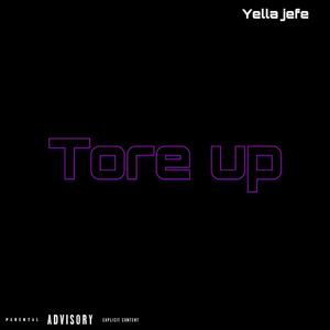 Tore Up (Explicit)