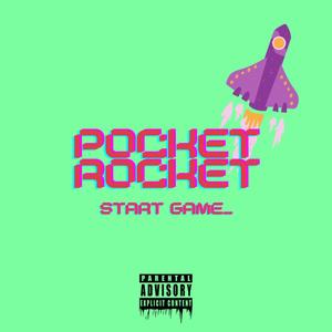 Pocket Rocket(feat. MoMoney) (Explicit)