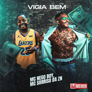 Vigia Bem (Explicit)