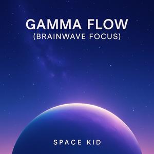 Gamma Flow (Brainwave Focus)