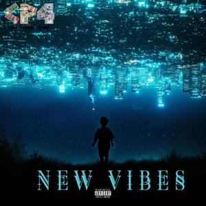 New Vibes (Explicit)