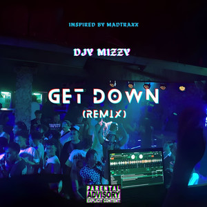 Get Down (Remix|Explicit)