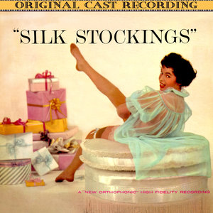 Silk Stockings (Original Broadway Cast Recording)