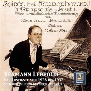 Soirée bei Tannenbaum: Das Lustigste von Hermann Leopoldi (1928 - 1937) [2019 Remaster]