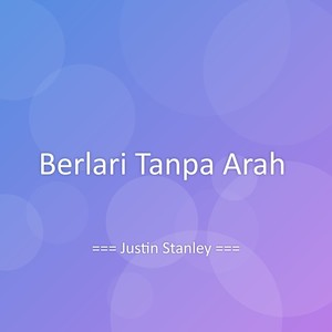 Berlari Tanpa Arah