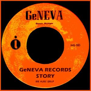 Geneva Records Story