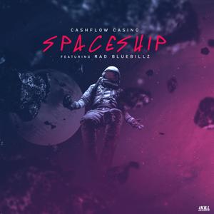 Spaceship (feat. Rad BlueBillz) [Explicit]