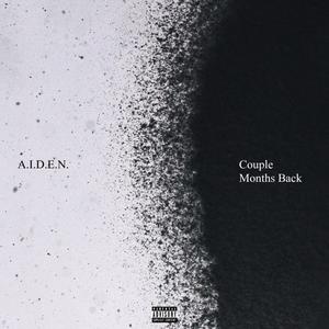 Couple Months Back (Explicit)