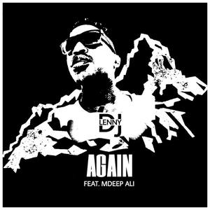 Again (feat. Mdeep Ali)