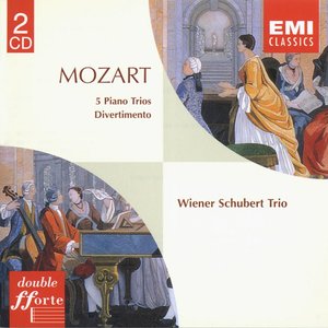 Mozart: 5 Piano Trios & Divertimento