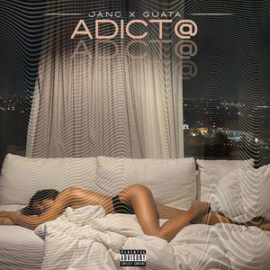 Adict@ (Explicit)
