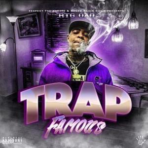 Trap Famous (Explicit)