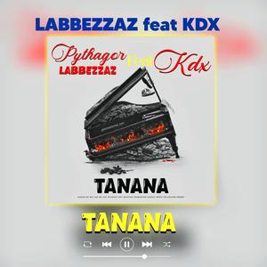TANANA (feat. KDX)