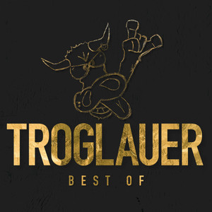 TROGLAUER BEST OF