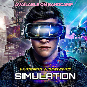 Simulation (feat. Brainmail) (Extended)