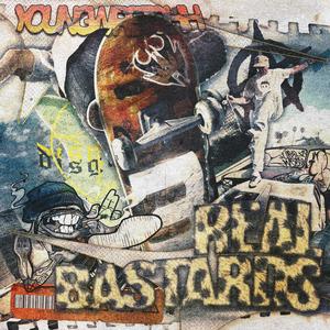 Real Bastards (Explicit)