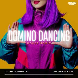Domino Dancing (House Remix)