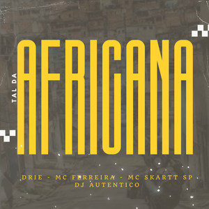 Tal da Africana (Explicit)