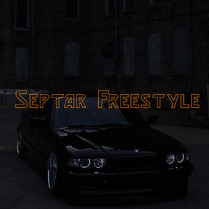 Septar Freestyle (Explicit)