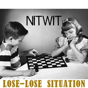 Lose-Lose Situation