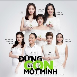 Dung De Con Mot Minh