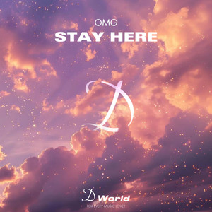 Stay Here