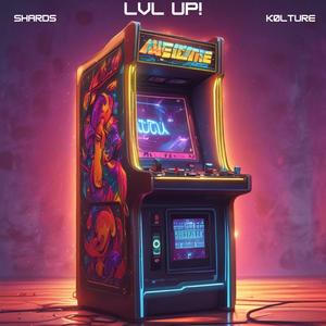 LVL UP! (feat. Shards)