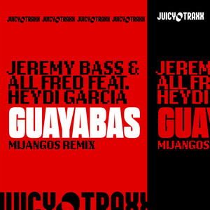 Guayabas (Mijangos Extended Remix)