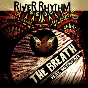 The Breath (feat. Sojourner)