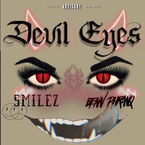 Devil Eyes (feat. Benn Phranq) (Explicit)
