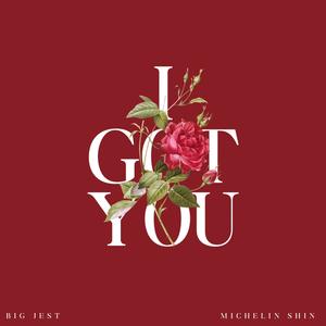 I Got You (Explicit)