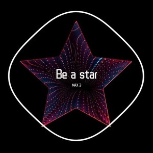 Be a star (Original Mix)