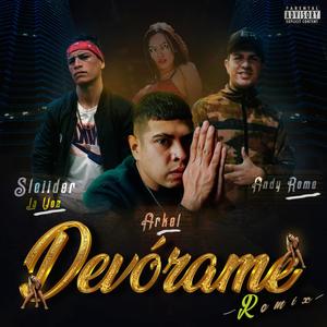 DEVORAME (REMIX) [Explicit]