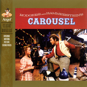 Rodgers & Hammerstein's Carousel (Original Motion Picture Soundtrack) (Expanded Edition)
