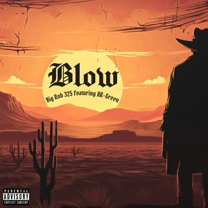 Blow (Explicit)