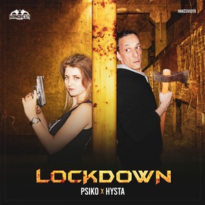 Psiko - Lockdown (Original Mix|Explicit)
