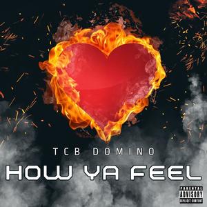 How Ya Feel (Explicit)