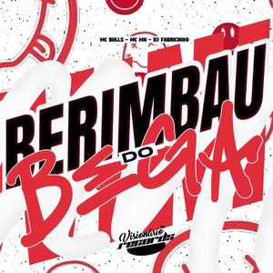 Berimbau do Bega (Explicit)