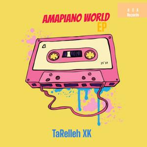 Amapiano world EP (Explicit)