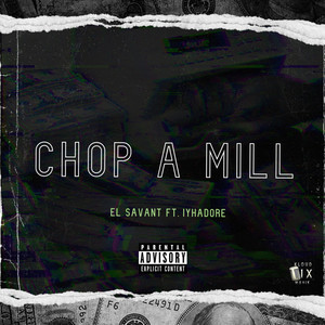 Chop A Mill