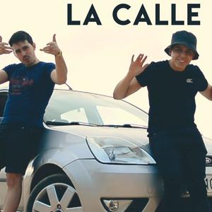 La Calle (Explicit)